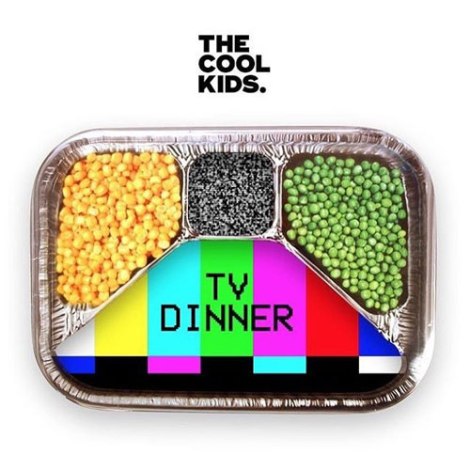 the-cool-kids-tv-dinner.jpg